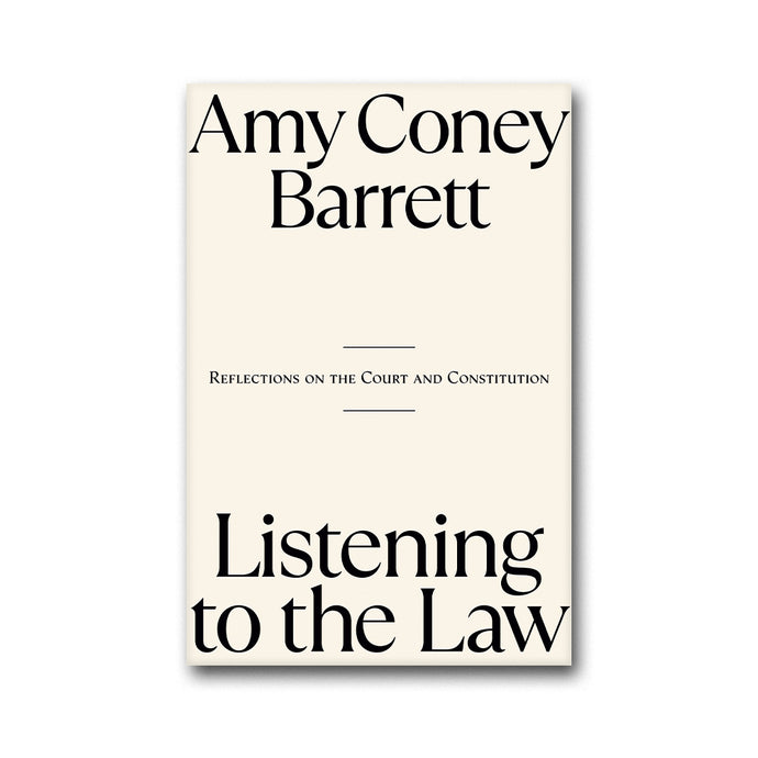 Listening to the Law : Reflections on the Court and Constitution 