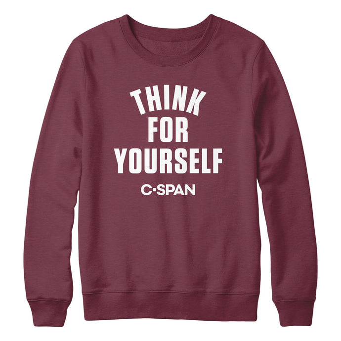 C-SPAN Think For Yourself Maroon Crewneck