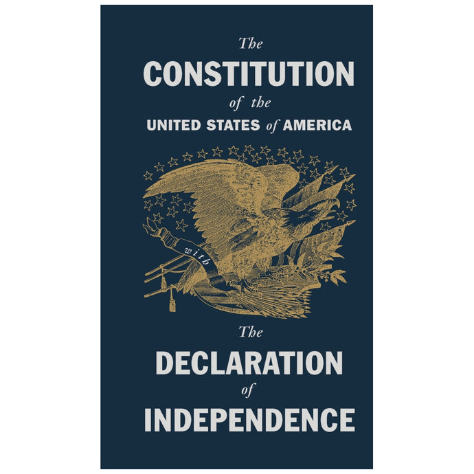 The Constitution of the United States with the Declaration of Independence